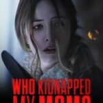 who-kidnapped-my-mom