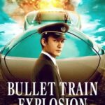 watch-bullet-train-explosion-online-hd