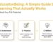 EducationBeing: A Simple Guide to Learning That Actually Works